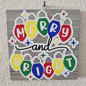 Merry and Bright Christmas Sign